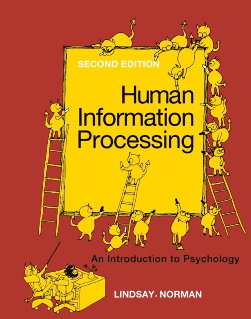 Donald A. Norman, Peter H. Lindsay - Human Information Processing, E-bok