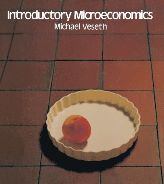 Michael Veseth - Introductory Microeconomics, E-bok