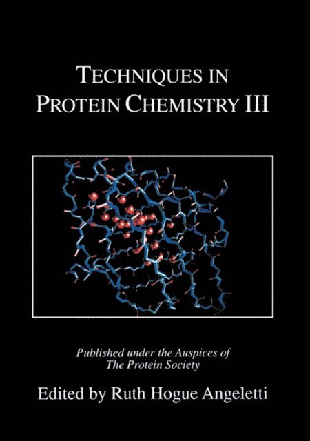 Ruth Hogue Angeletti - Techniques in Protein Chemistry III, E-bok