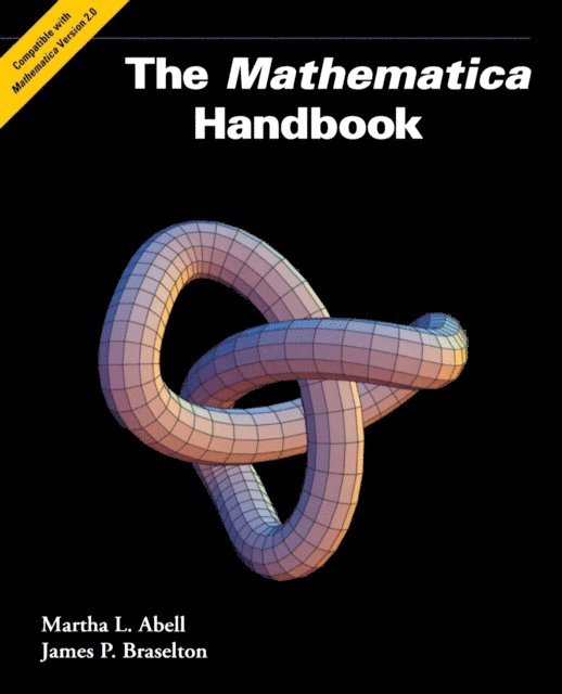 James P. Braselton, Martha L Abell - Mathematica Handbook, E-bok