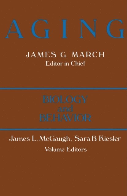 Sara B. Kiesler, James L McGaugh - Aging, E-bok