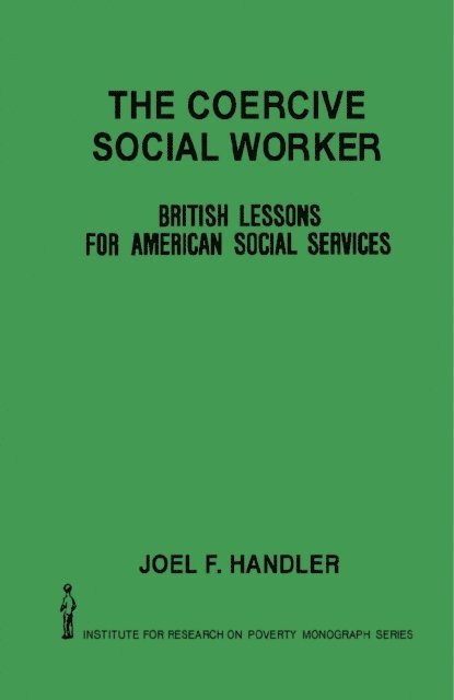 Joel F. Handler - Coercive Social Worker, E-bok