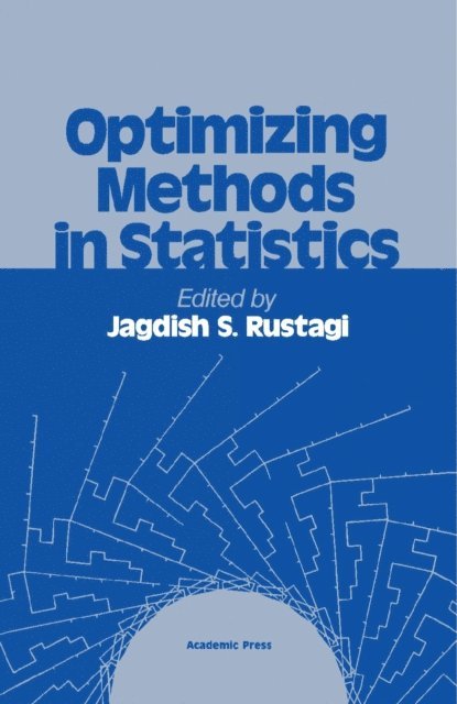 Jagdish S. Rustagi - Optimizing Methods in Statistics, E-bok