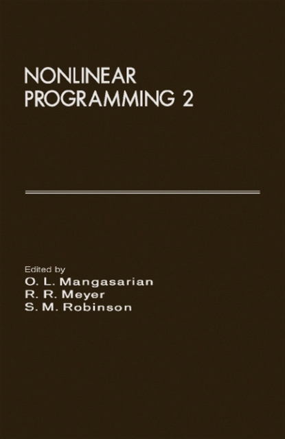 S. M. Robinson, R. R. Meyer, O. L. Mangasarian - Nonlinear Programming 2, E-bok