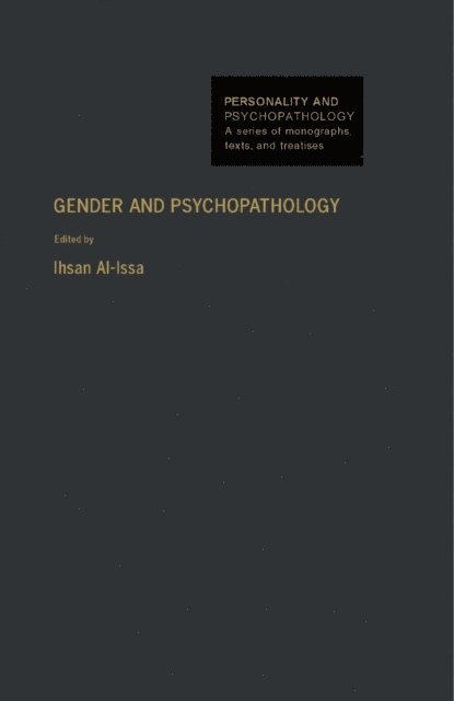 Ihsan Al-Issa - Gender and Psychopathology, E-bok