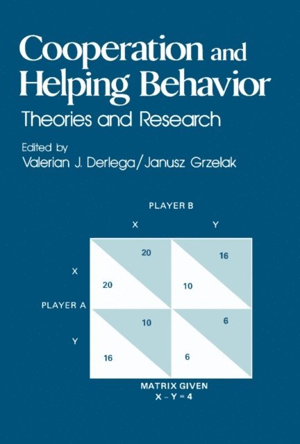 Janusz Grzelak, Valerian J. Derlega - Cooperation and Helping Behavior, E-bok