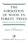 Formation of Wood in Forest Trees