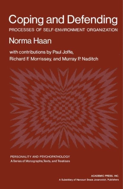 Norma Haan, David T. Lykken - Coping and Defending, E-bok