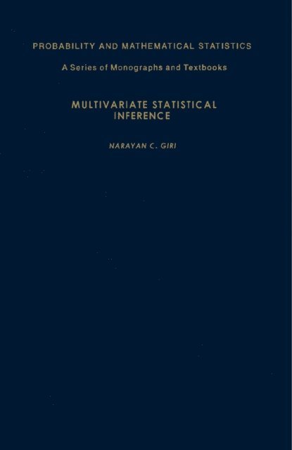 Narayan C. Giri, E. Lukacs, Z. W. Birnbaum - Multivariate Statistical Inference, E-bok