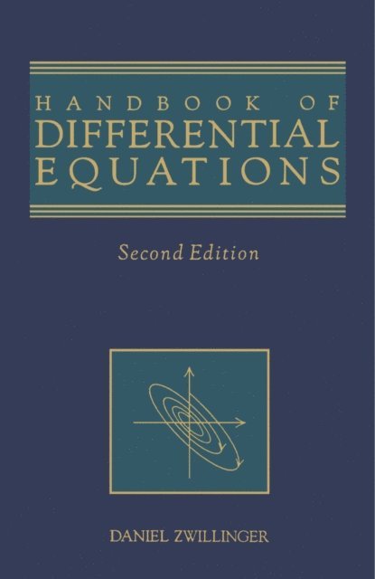 Daniel Zwillinger - Handbook of Differential Equations, E-bok