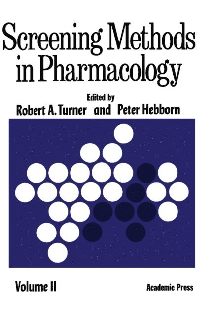 Peter Hebborn, Robert Turner - Screening Methods in Pharmacology, E-bok