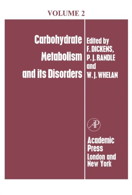 P. J. Randle, W. J. Whelan, F. Dickens - Carbohydrate Metabolism, E-bok