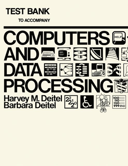 Barbara Deitel, Harvey M. Deitel - Test Bank to Accompany Computers Data and Processing, E-bok