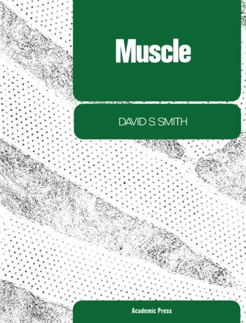David S. Smith, Michael Locke - Muscle, E-bok