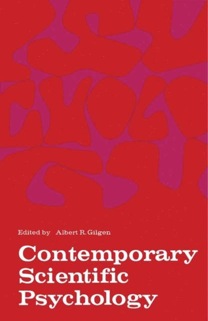 Albert R. Gilgen - Contemporary Scientific Psychology, E-bok