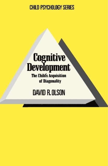 David R. Olson, David S. Palermo - Cognitive Development, E-bok