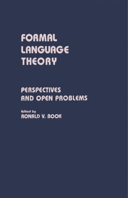 Ronald V. Book - Formal Language Theory, E-bok