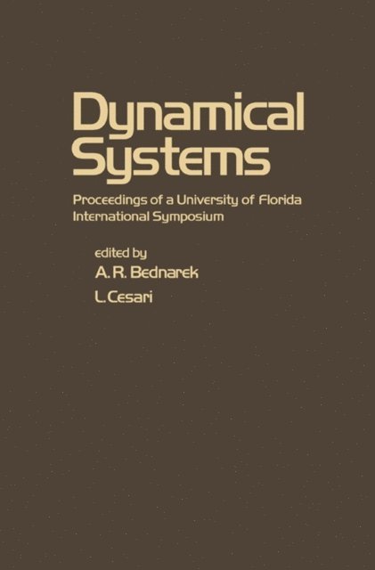 L. Cesari, A. R. Bednarek - Dynamical Systems, E-bok