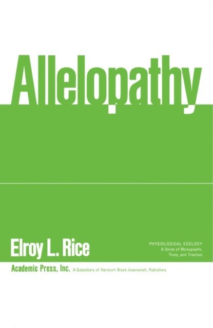 Elroy L. Rice, T. T. Kozlowski - Allelopathy, E-bok. Tillgänglighet: Lägg i varukorg