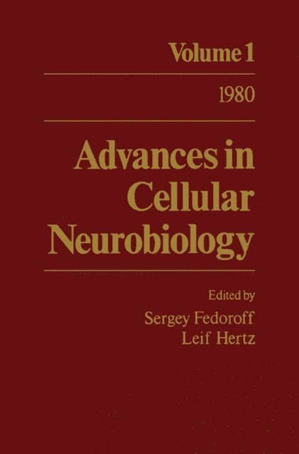 Leif Hertz, Sergey Fedoroff - Advances in Cellular Neurobiology, E-bok