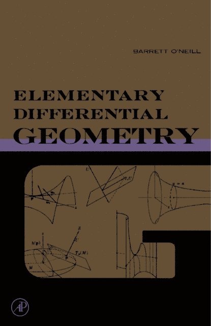 Barrett O'Neill - Elementary Differential Geometry, E-bok