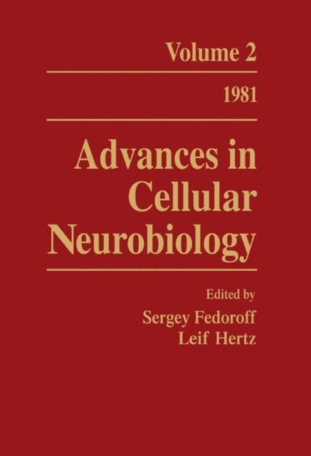 Leif Hertz, Sergey Fedoroff - Advances in Cellular Neurobiology, E-bok