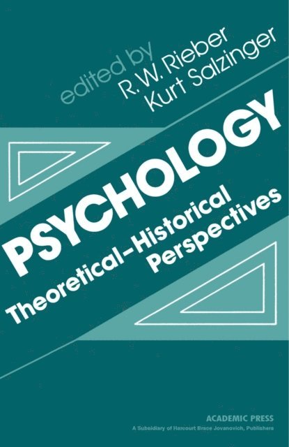 Kurt Salzinger, R. W. Rieber - Psychology, E-bok