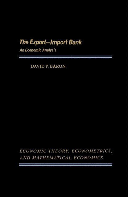 David P. Baron, Karl Shell - Export-Import Bank, E-bok