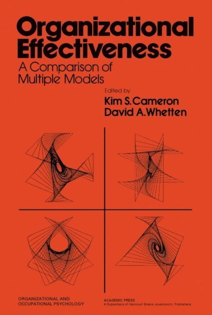 David A. Whetten, Kim S. Cameron - Organizational Effectiveness, E-bok