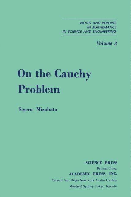 Sigeru Mizohata, William F. Ames - On the Cauchy Problem, E-bok