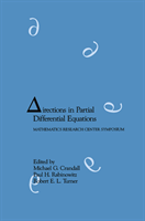 E. L. Turner, Paul H. Rabinowitz, Michael G. Crandall - Directions in Partial Differential Equations, E-bok
