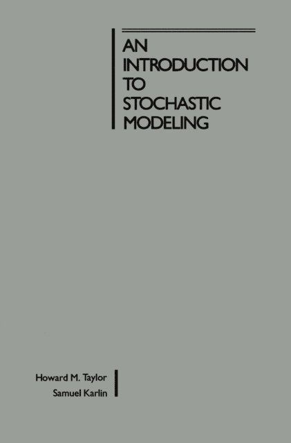Samuel Karlin, Howard M. Taylor - Introduction to Stochastic Modeling, E-bok