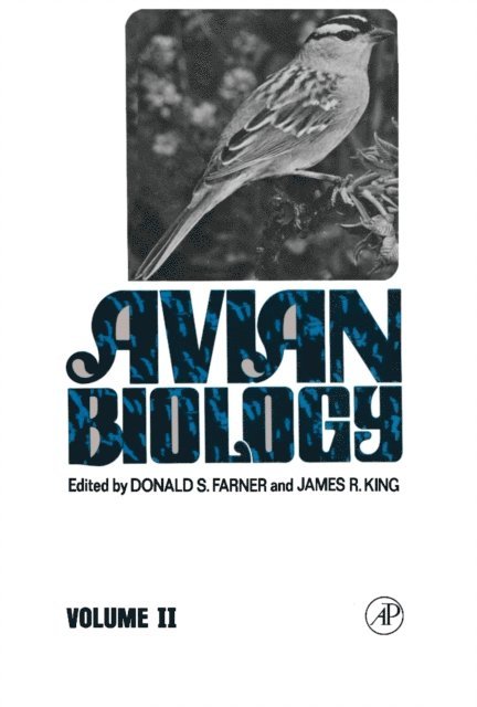 James R. King, Donald S. Farner - Avian Biology, E-bok