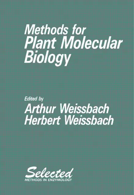 Herbert Weissbach, Arthur Weissbach - Methods for Plant Molecular Biology, E-bok. Tillgänglighet: Lägg i varukorg