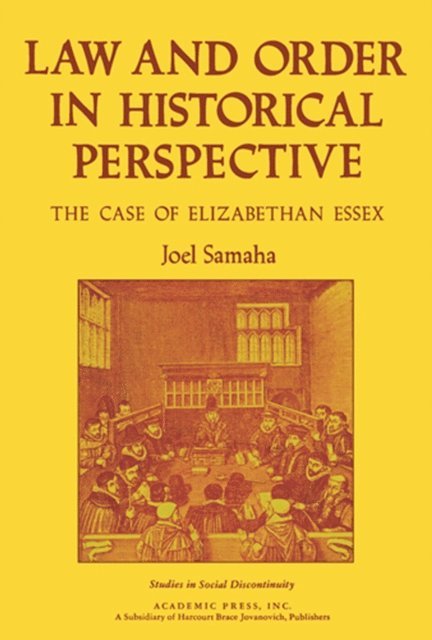 Joel Samaha, Edward Shorter, Charles Tilly - Law and Order in Historical Perspective, E-bok