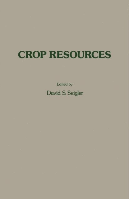 David S. Seigler - Crop Resources, E-bok