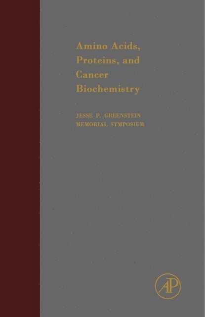 Jesse P. Greenstein, John T. Edsall - Amino Acids, Proteins and Cancer Biochemistry, E-bok. Tillgänglighet: Lägg i varukorg