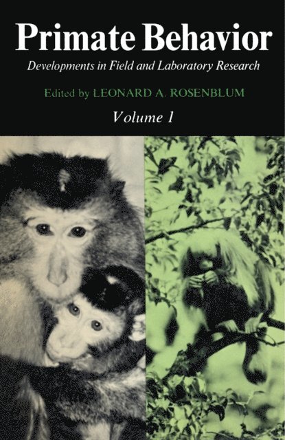 Leonard A. Rosenblum - Primate Behavior, E-bok