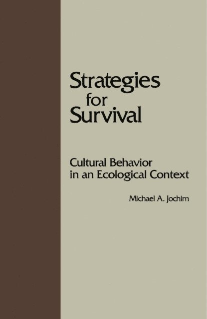 Michael A. Jochim - Strategies for Survival, E-bok