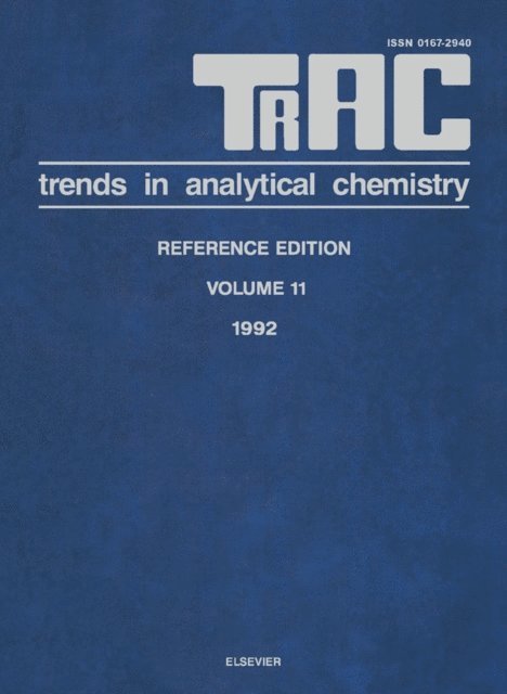 A.L. Burlingame, A.E. Bruno, U.A.Th. Brinkman - TRAC: Trends in Analytical Chemistry, E-bok