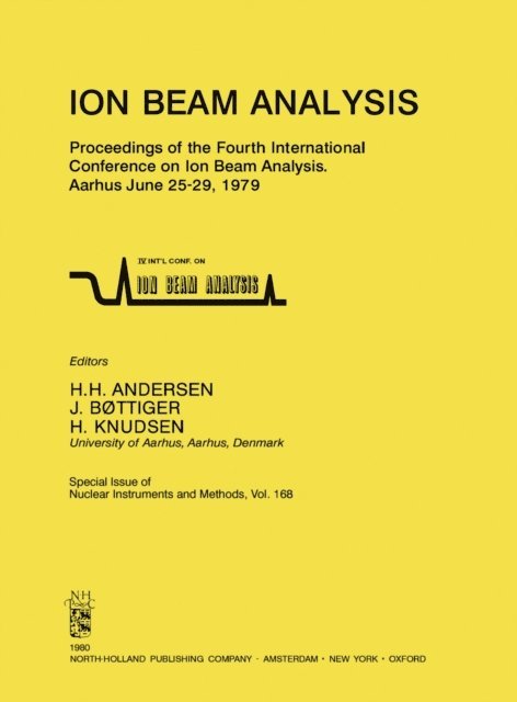 H. Knudsen, J. Bottiger, H. H. Andersen - Ion Beam Analysis, E-bok