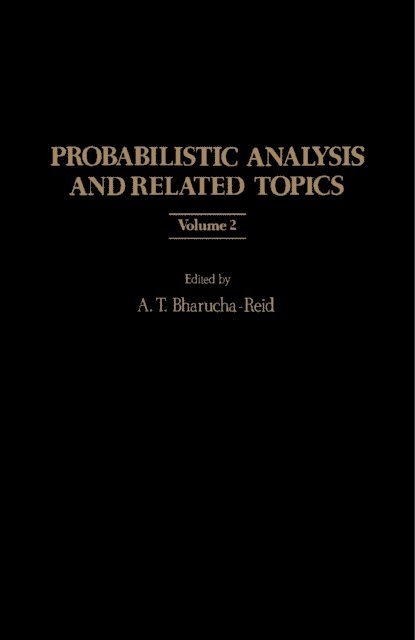 A. T. Bharucha-Reid - Probabilistic Analysis and Related Topics, E-bok