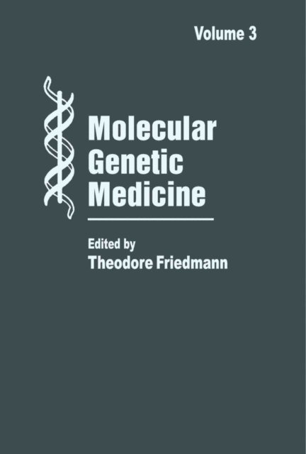 Theodore Friedmann - Molecular Genetic Medicine, E-bok