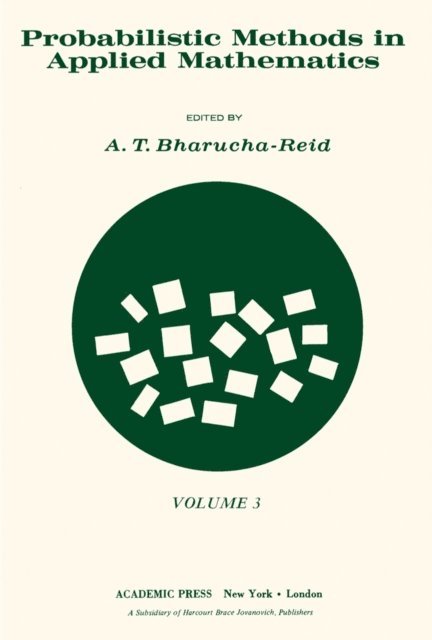 A. T. Bharucha-Reid - Probabilistic Methods in Applied Mathematics, E-bok