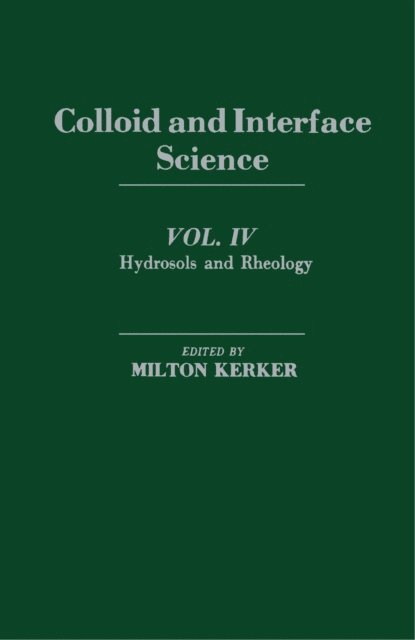Milton Kerker - Hydrosols and Rheology, E-bok