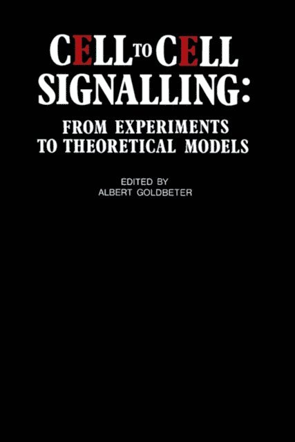 A. Goldbeter - Cell to Cell Signalling, E-bok