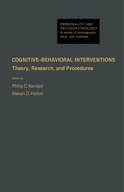 Steven D. Hollon, Philip C. Kendall - Cognitive-Behavioral Interventions, E-bok