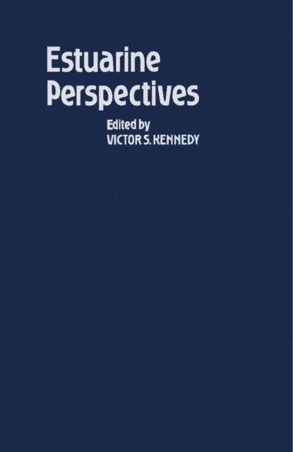 Victor S Kennedy - Estuarine Perspectives, E-bok