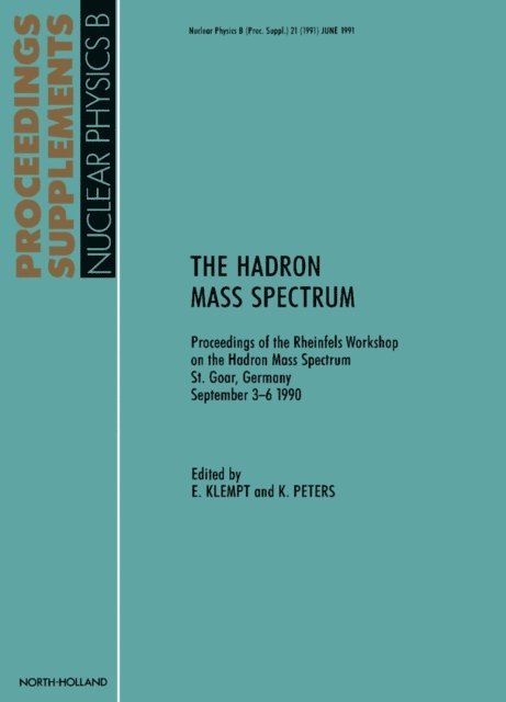 K. Peters, E. Klempt - Hadron Mass Spectrum, E-bok. Tillgänglighet: Lägg i varukorg
