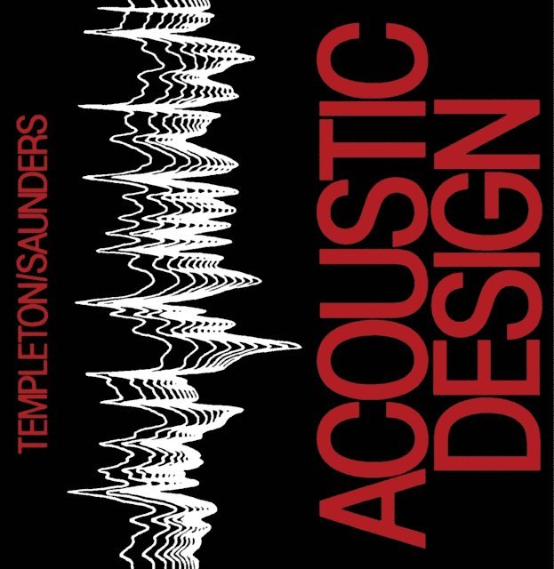 David Saunders, Duncan Templeton - Acoustic Design, E-bok